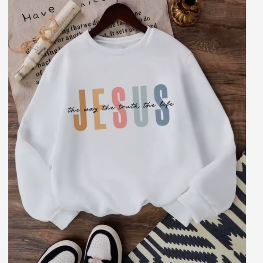 CLEARANCE New White Sweatshirt “Jesus is the way the truth and the life”